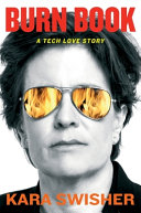 Cover of Burn Book: A Tech Love Story