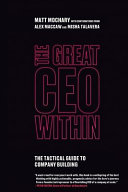 Cover of The Great CEO Within: The Tactical Guide to Company Building