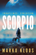 Cover of Scorpio: Frontlines: Evolution, Book 1