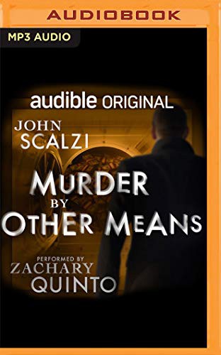 Cover of Murder by Other Means: The Dispatcher, Book 2
