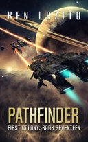 Cover of Pathfinder First Colony, Book 17