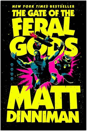Cover of The Gate of the Feral Gods: Dungeon Crawler Carl, Book 4