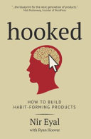 Cover of Hooked: How to Build Habit-Forming Products