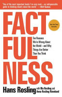 Cover of Factfulness: Ten Reasons We're Wrong About the World - and Why Things Are Better Than You Think