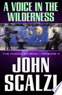 Cover of A Voice in the Wilderness: The Human Division, Episode 4