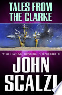 Cover of Tales from the Clarke: The Human Division, Episode 5