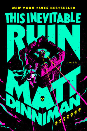 Cover of This Inevitable Ruin: Dungeon Crawler Carl, Book 7