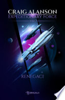 Cover of Renegades: Expeditionary Force, Book 7